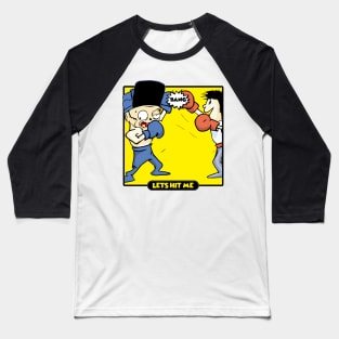 lets hit me Baseball T-Shirt